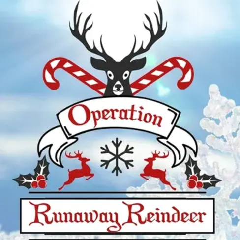 Operation: Runaway Reindeer