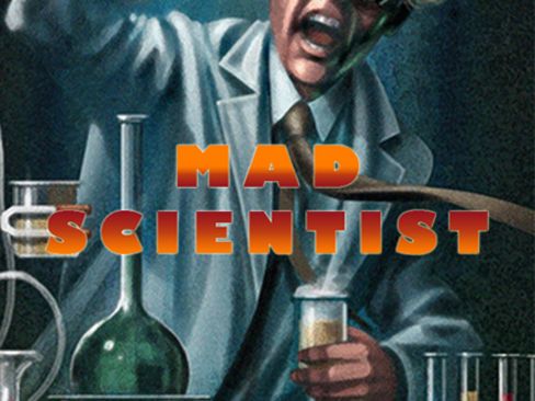 Mad Scientist