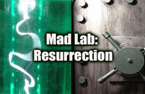 Mad Lab: Resurrection