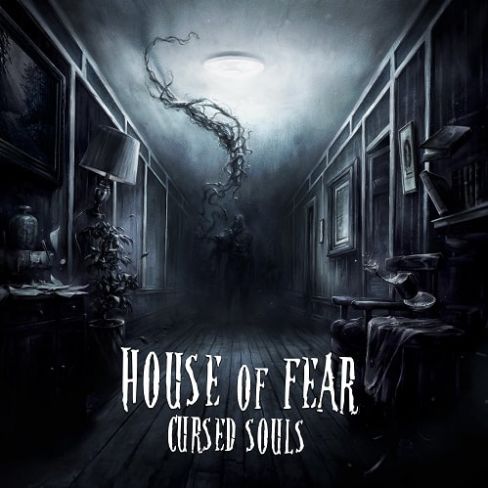 House Of Fear - Cursed Souls [VR]