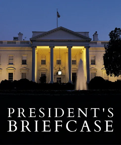 President's Briefcase