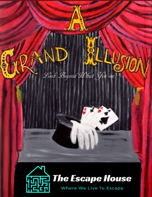 A Grand Illusion