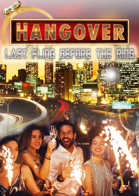 Hangover - Last Fling Before the Ring