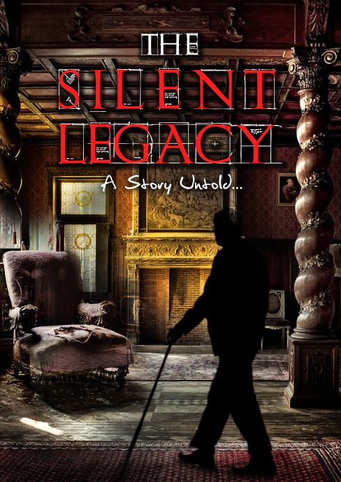 The Silent Legacy - A Story Untold...