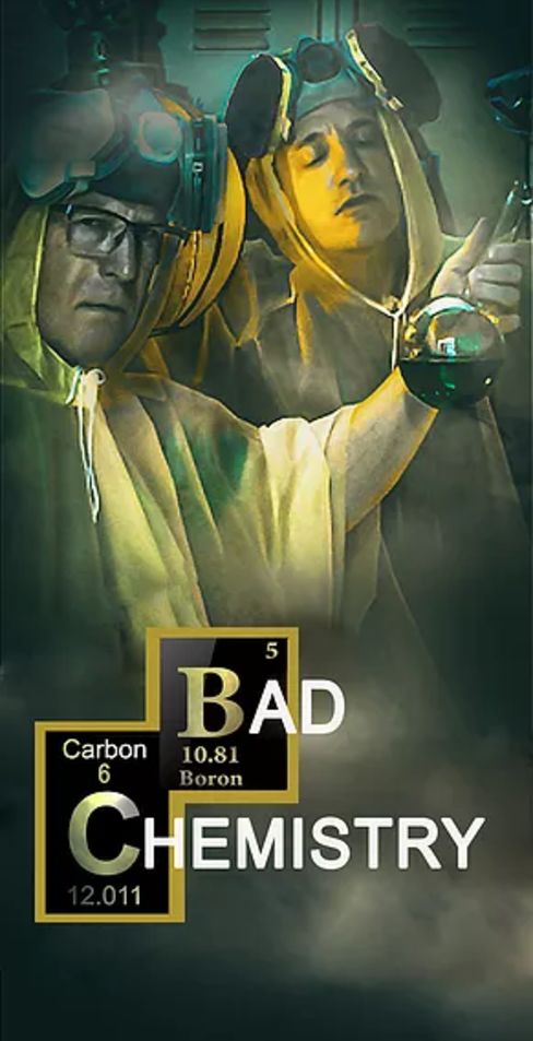 Bad Chemistry