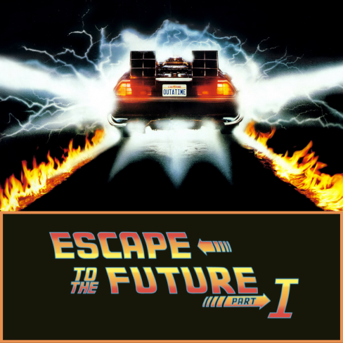 Escape to the Future