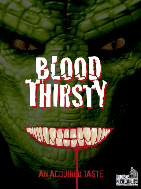 Blood Thirsty