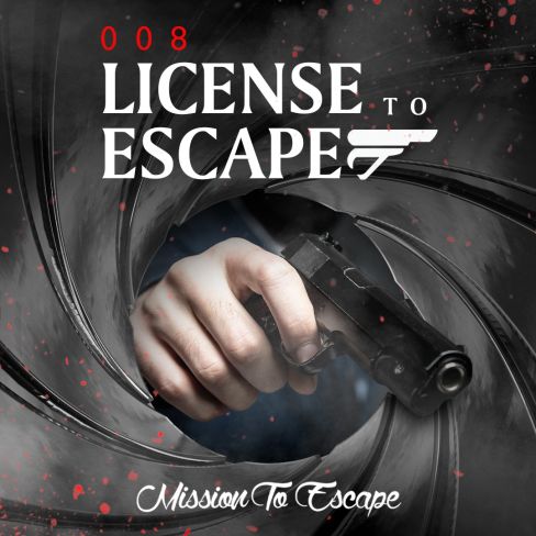 008: License To Escape