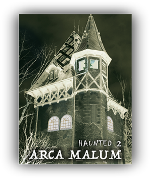 Haunted 2: Arca Malum