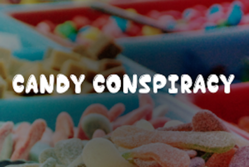 Candy Conspiracy