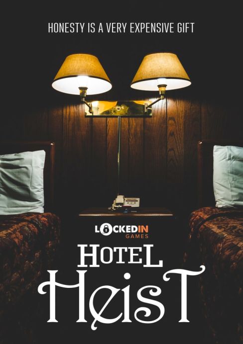 Hotel Heist