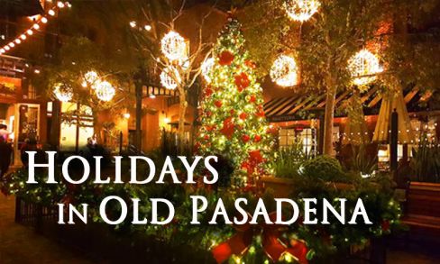 Holidays in Old Pasadena [Outdoor]