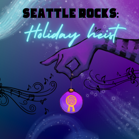 Seattle Rocks: Holiday Heist