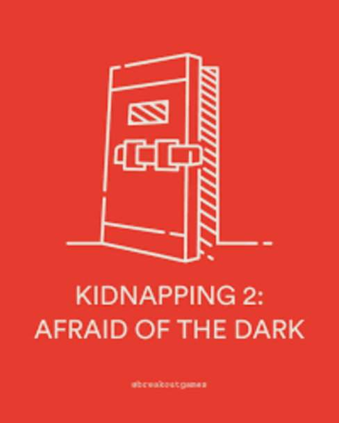 Kidnapping 2: Afraid of the Dark