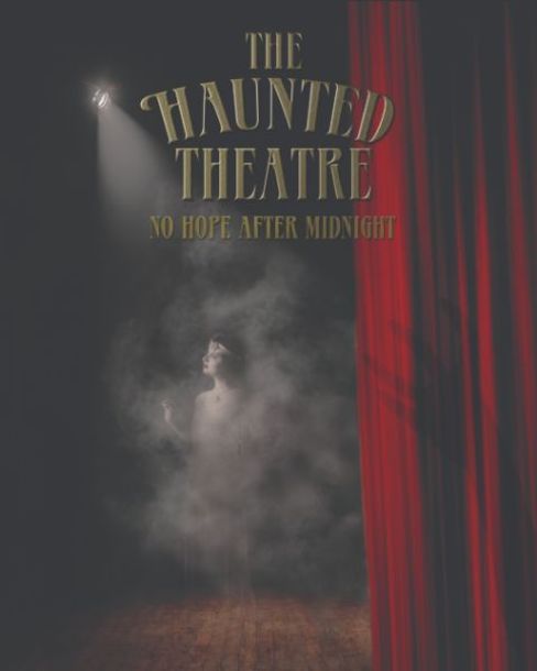 The Haunted Theatre