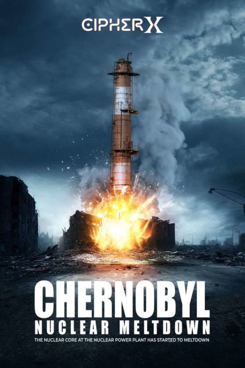 Chernobyl: Nuclear Meltdown