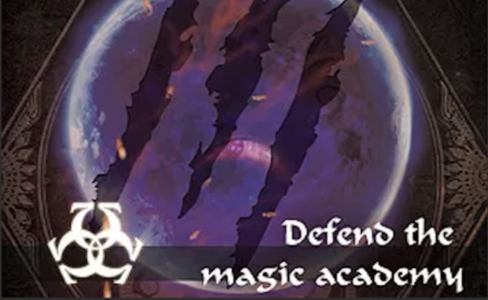 Defend the Magic Academy