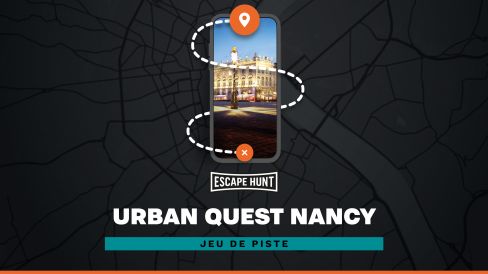 Urban Quest Nancy [Outdoor]