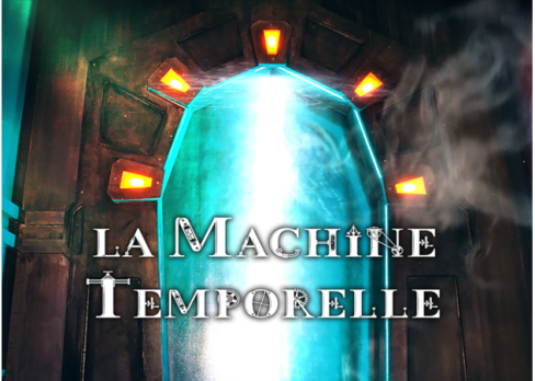 La Machine Temporelle