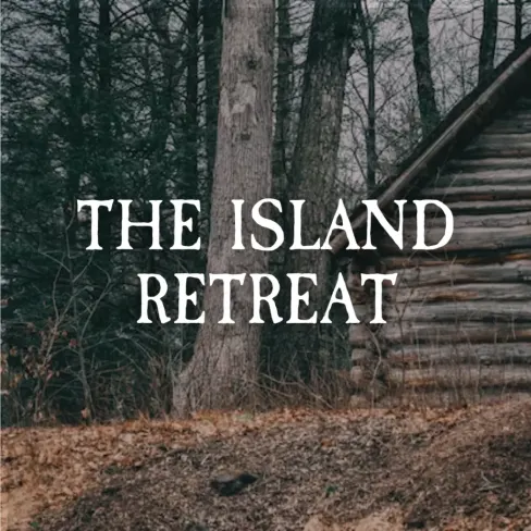 The Island Retreat [Outdoor]