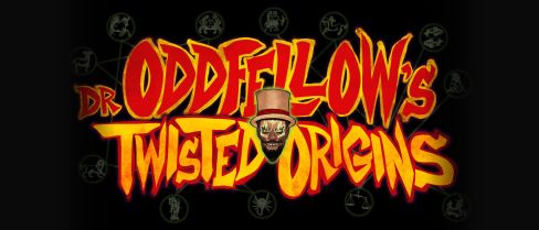 Dr. Oddfellow’s Twisted Origins