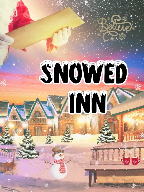 Snowed Inn