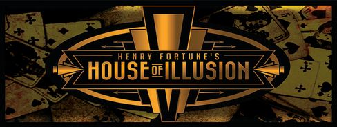 Henry Fortune's House of Illusion