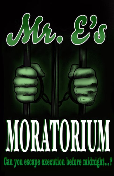 Mr. E’s Moratorium