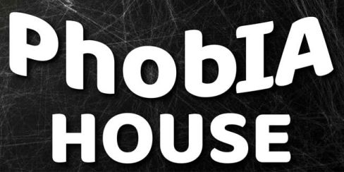 Phobia House