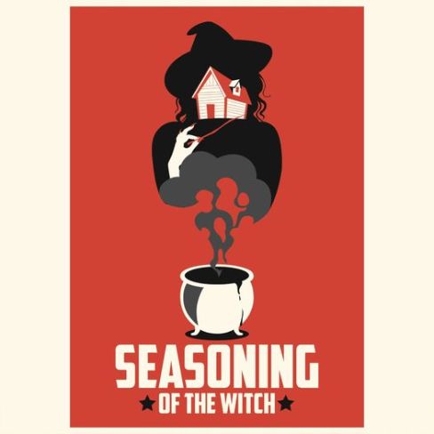 Seasoning of the Witch