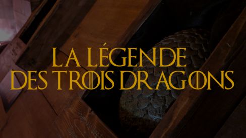 La Légende des Trois Dragons [The Legend of the Three Dragons]