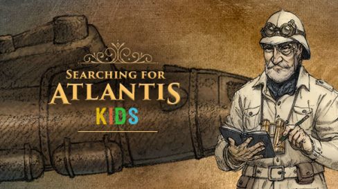 Seeking Atlantis [Searching For Atlantis] Kids Version