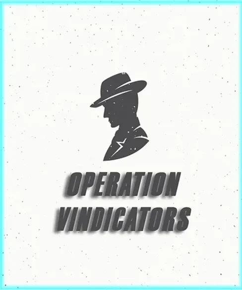 Operation: Vindicators