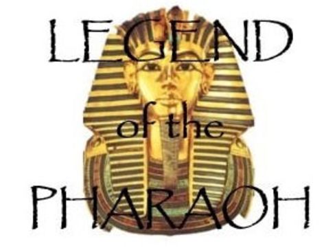 Legend Of The Pharaoh