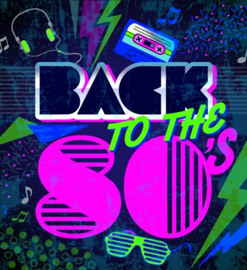 Back To The 80s!