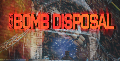 Mission: Bomb Disposal [Outdoor]