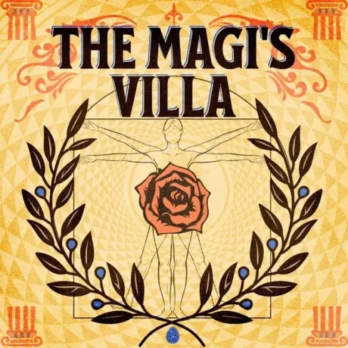 The Magi's Villa