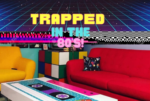 Trapped In The 80's!