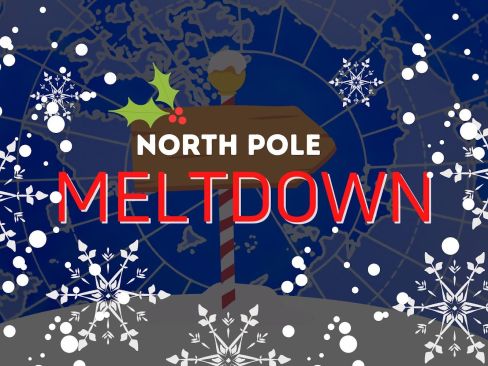 North Pole Meltdown