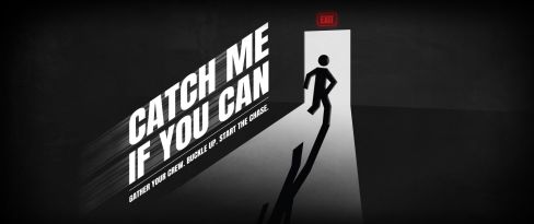 Catch Me If You Can