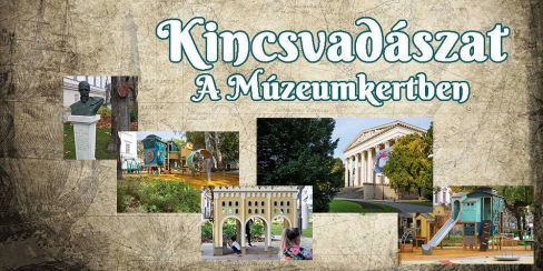 Múzeumkerti Nyomozás [Museum Garden Investigation] [Outdoor]