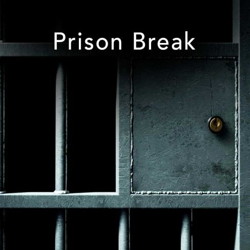 Prison Break