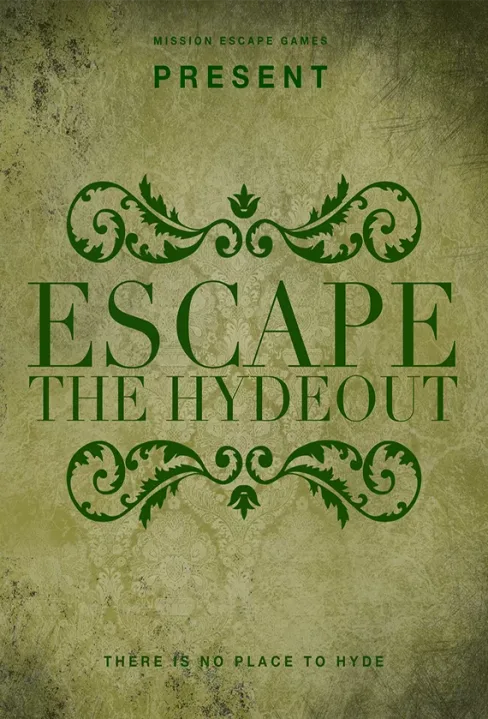 Escape The Hydeout