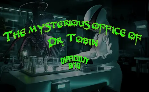 The Mysterious Office of Dr. Tobin
