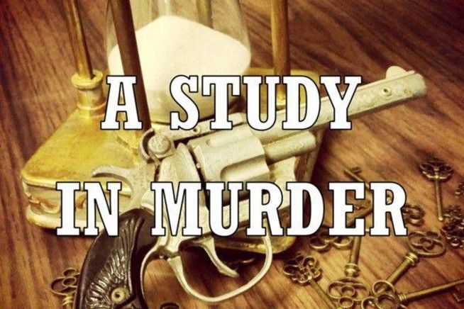 A Study In Murder