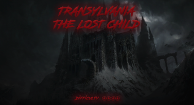 Transylvania - The Lost Child