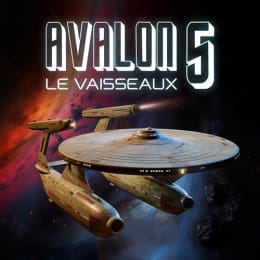 Avalon 5: Le Vaisseau