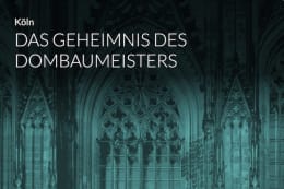 Das Geheimnis des Dombaumeisters [Outdoor]