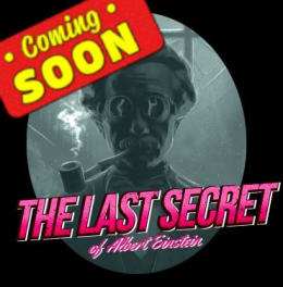 The Last Secret of Albert Einstein [Outdoor]