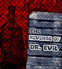 The Revenge of Dr. Evil